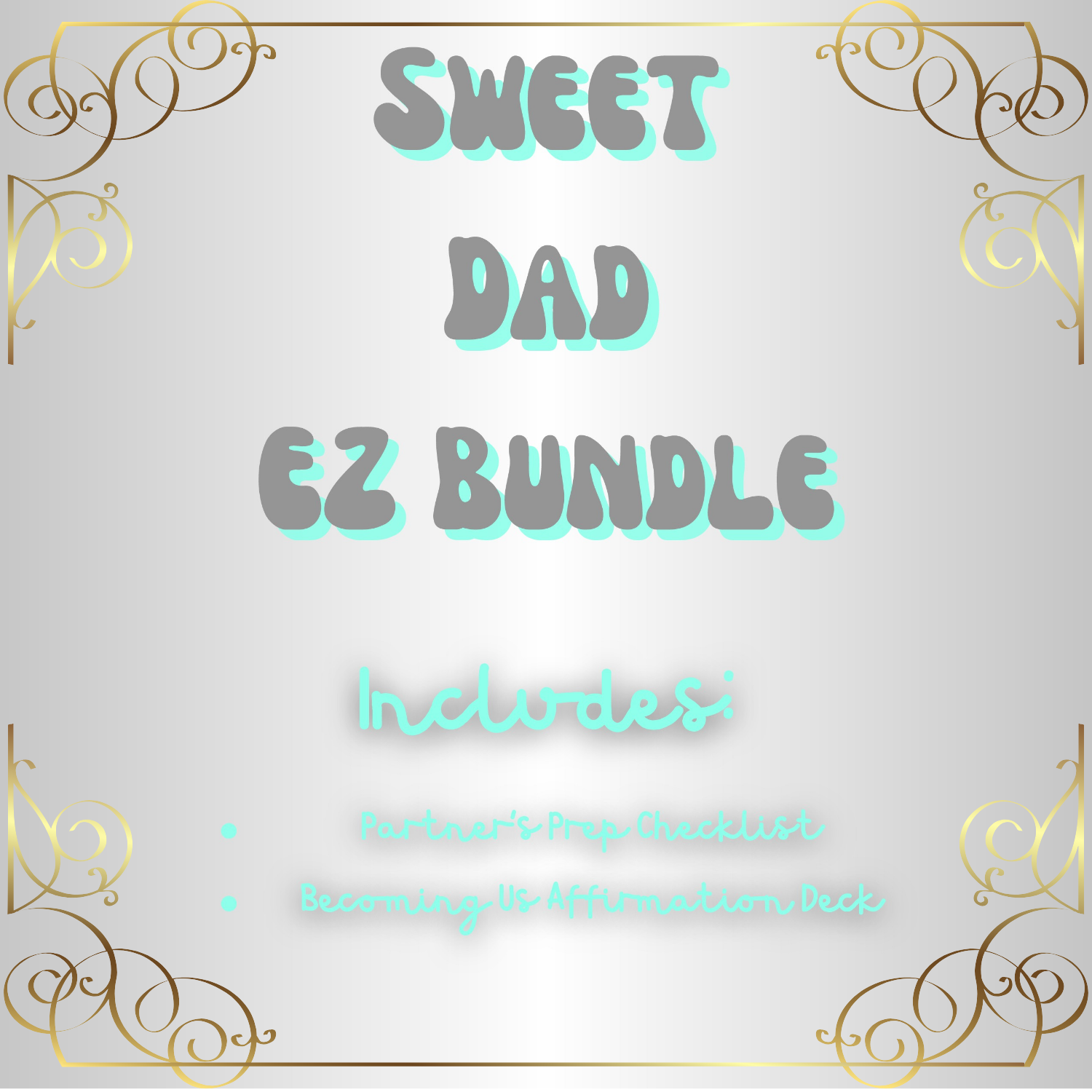Sweet Dad EZ Bundle