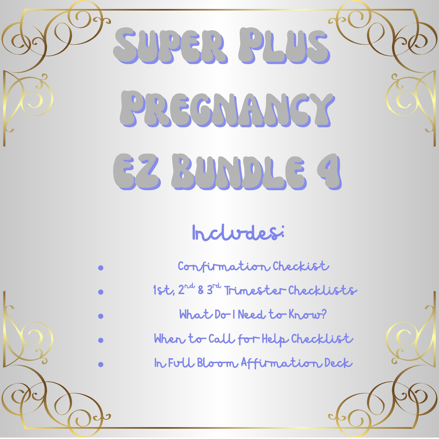 Super Plus Pregnancy Bundle 4 EZ