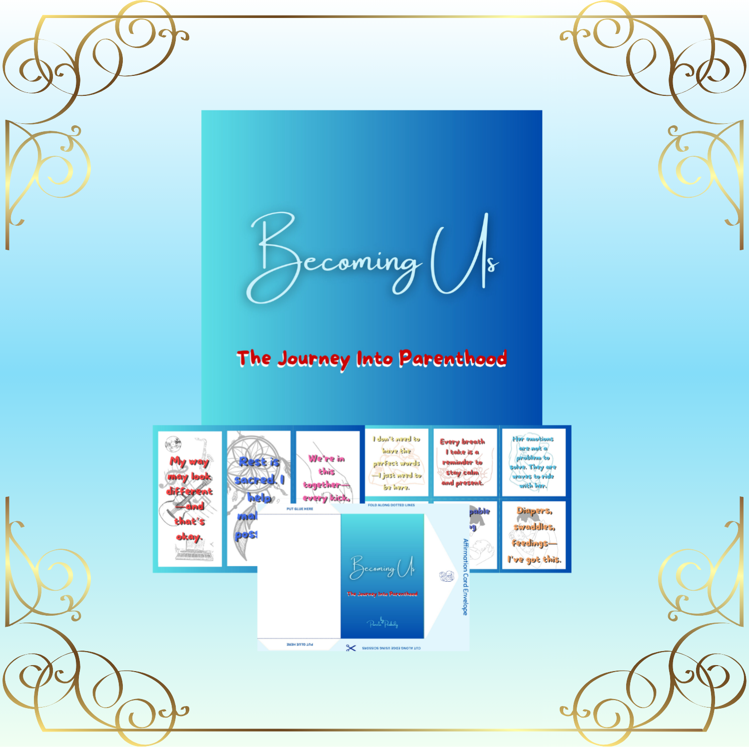 Affirmation Deck- Becoming Us