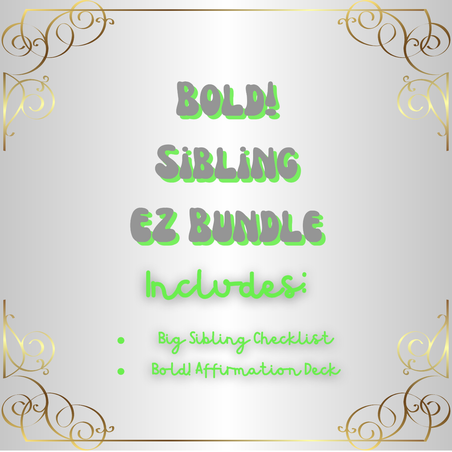 BOLD! Sibling Bundle