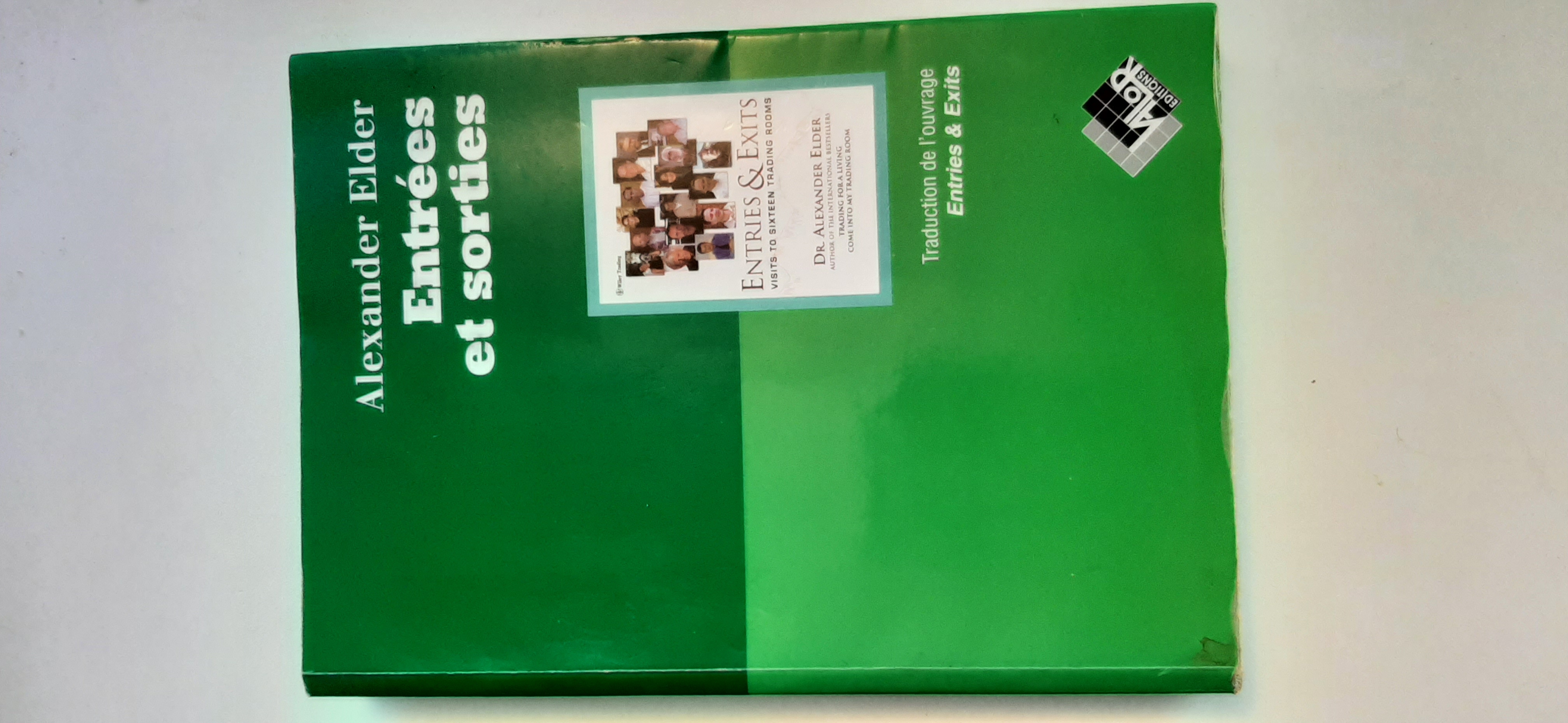 Entrées et sorties par Alexander Elder