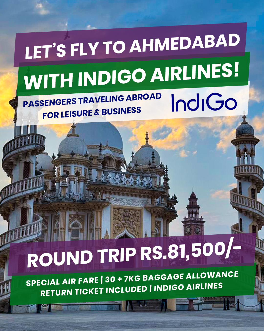 Round Trip to Ahmedabad with IndiGo Airlines