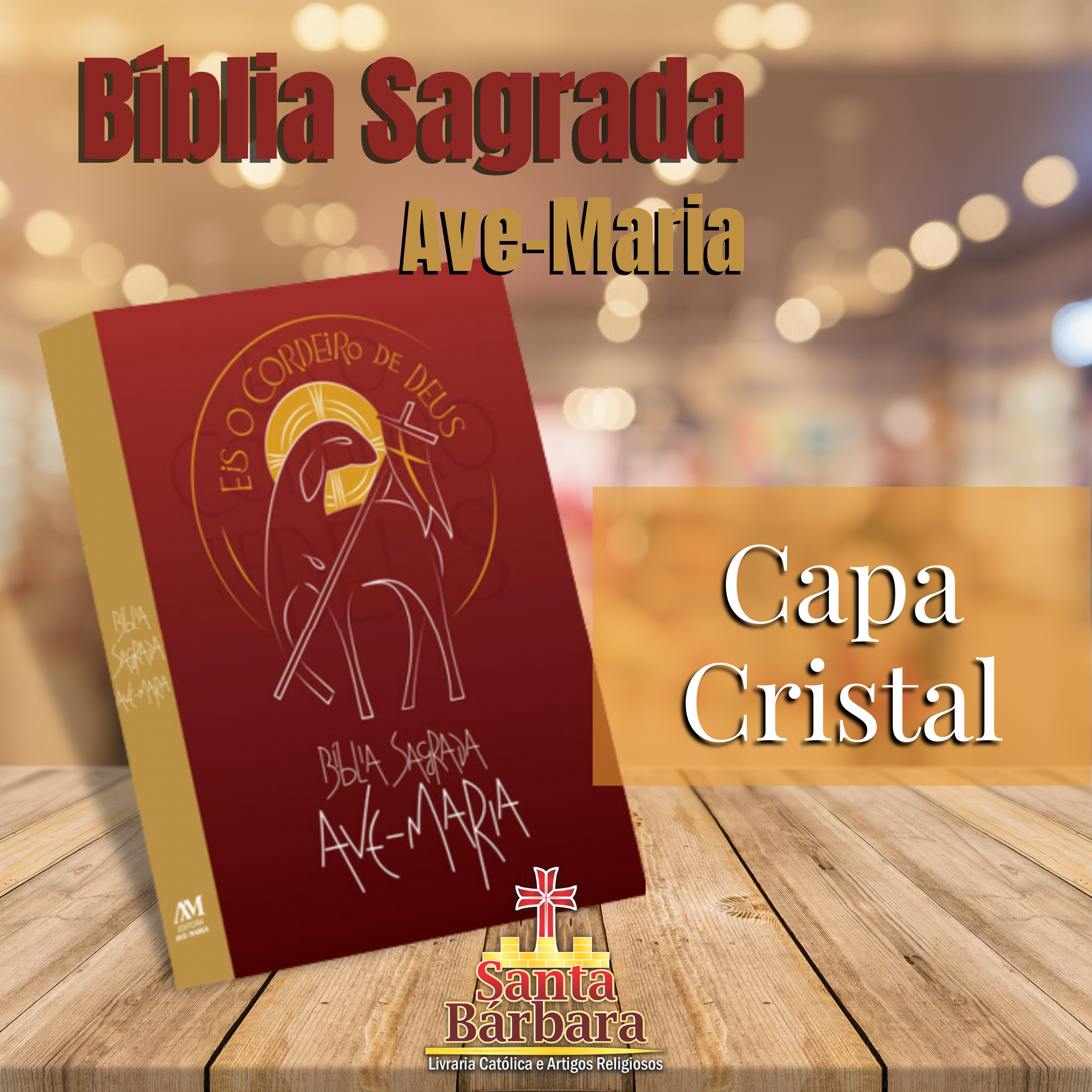 Bíblias Sagradas - Ave-Maria
