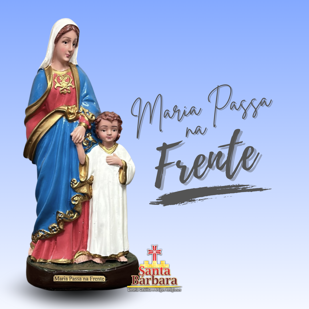 Imagens Maria Passa na Frente