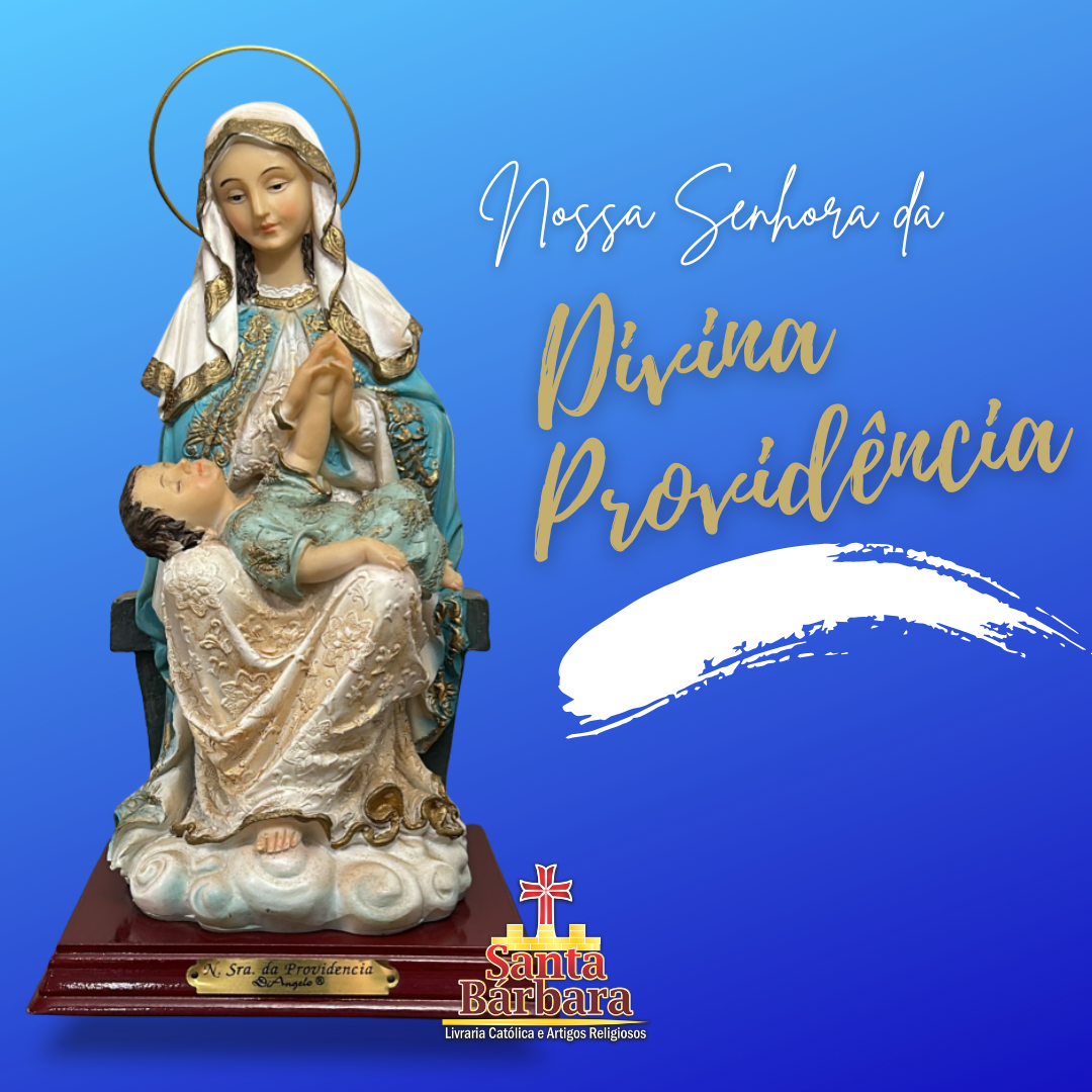 Imagens NS da Divina Providência