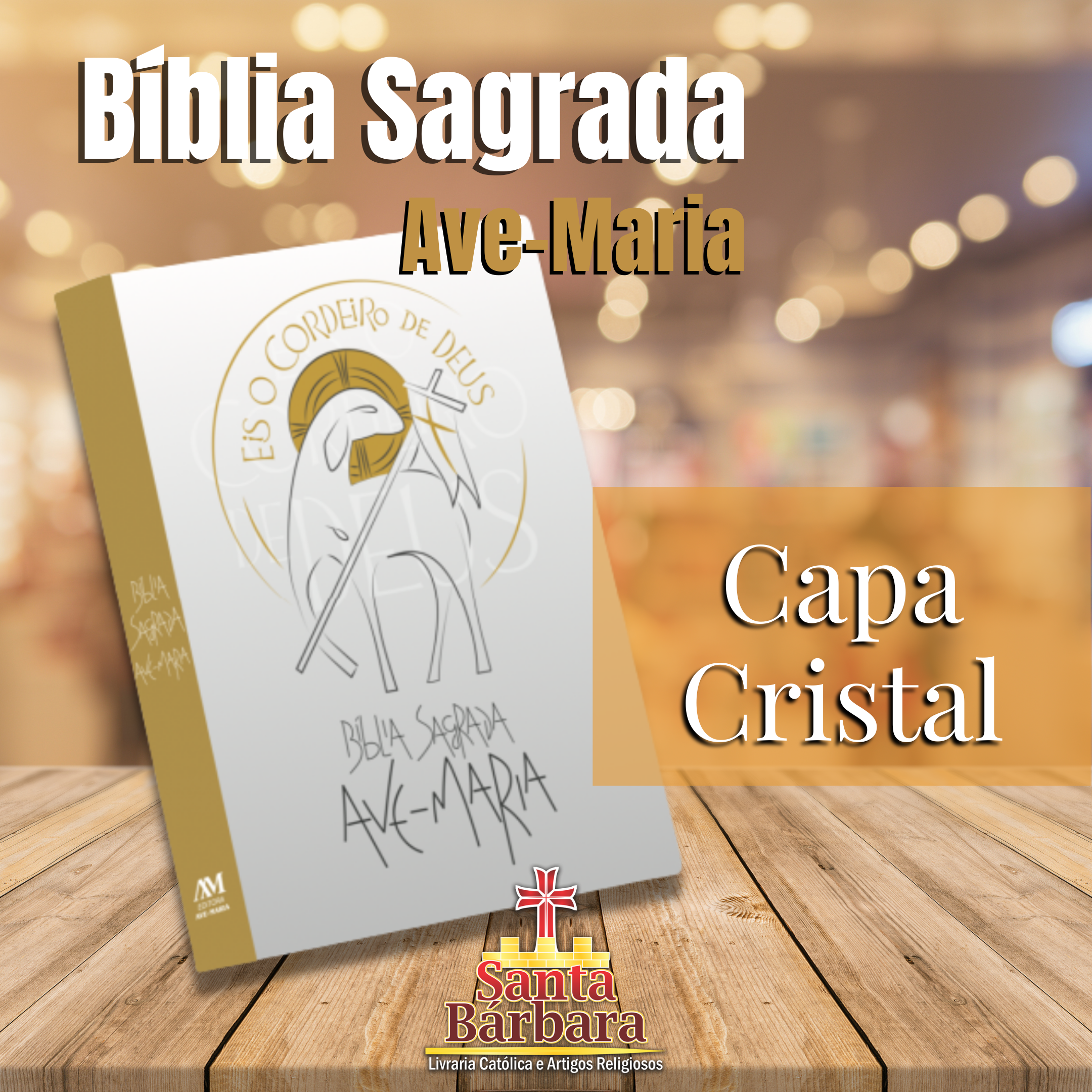 Bíblias Sagradas - Ave-Maria