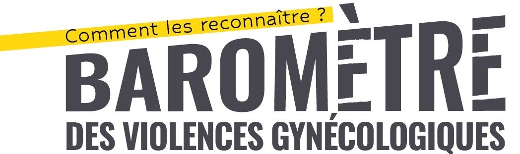 1er Baromètre des Violences Gynécologiques - version papier (OFFERT-Hors frais de port)
