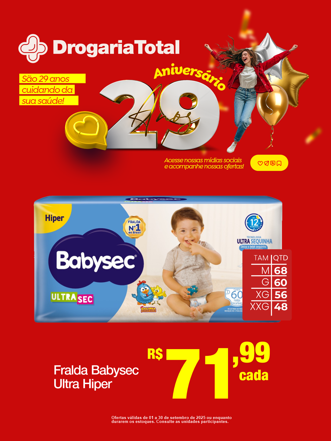 Fralda Babysec Ultra Hiper é na Drogaria Total Eloy Chaves em Jundiaí