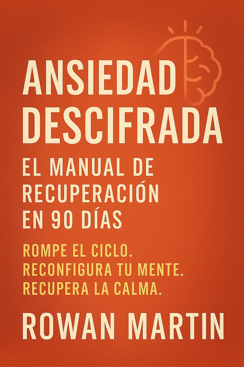 La Ansiedad Descifrada