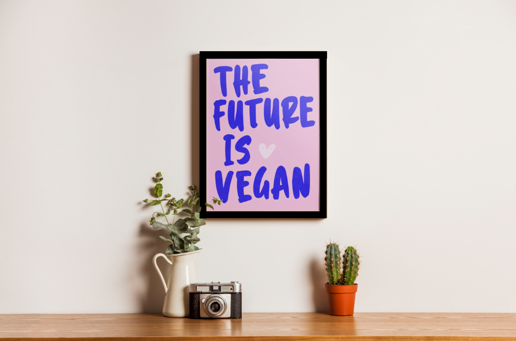 "The future is vegan" - Poster