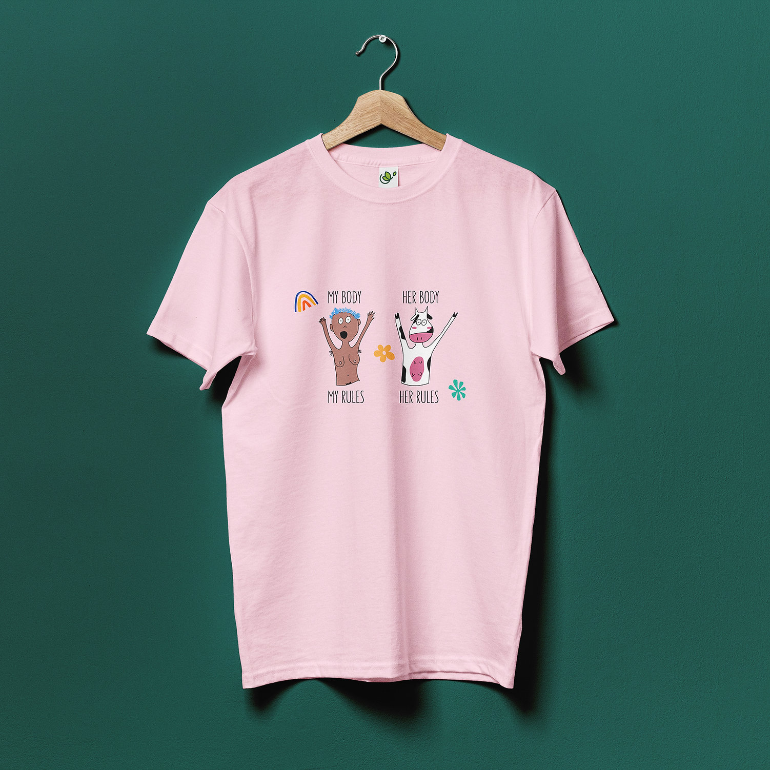 "My body my rules"- T- Shirt