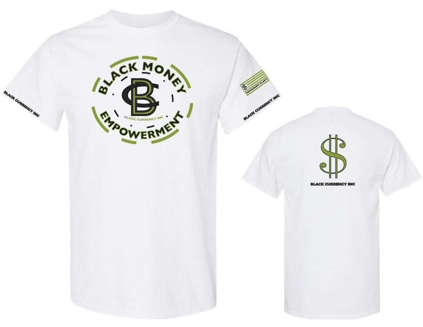 Black Money Empowerment T-Shirt