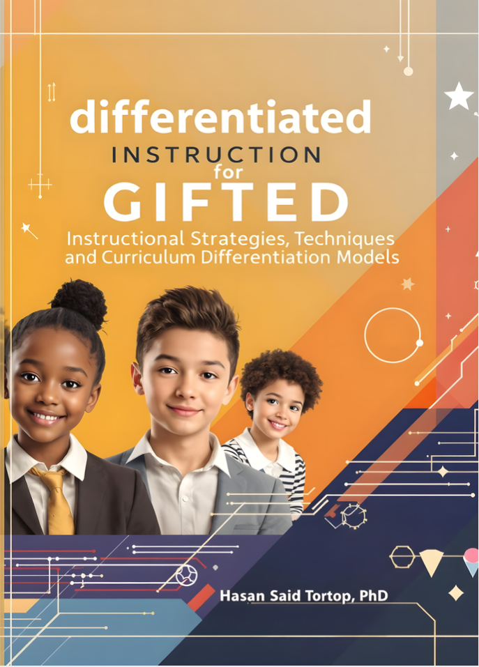 Differentiated Instruction for Gifted:Instructional Strategies, Techniques, and Curriculum Differentiation Models