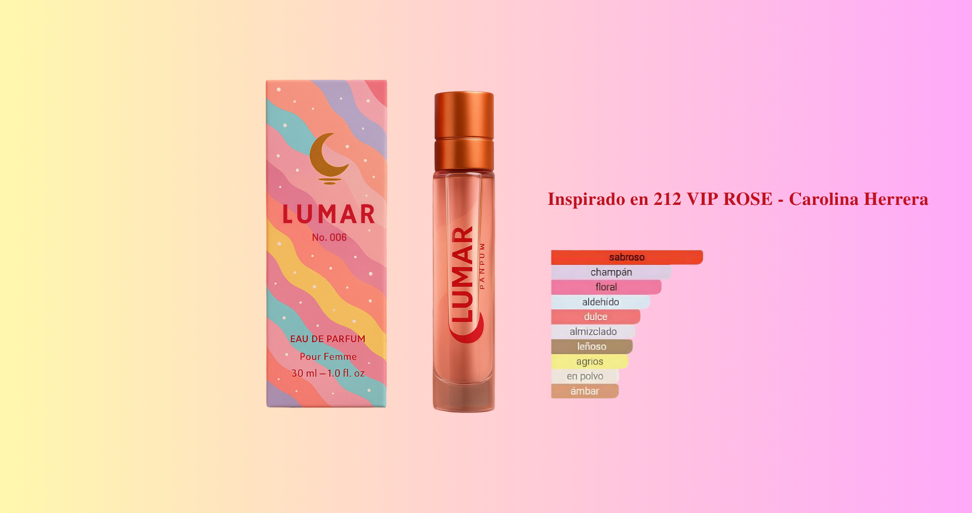 Lumar Nº 006 - Inspirado en 212 VIP ROSE