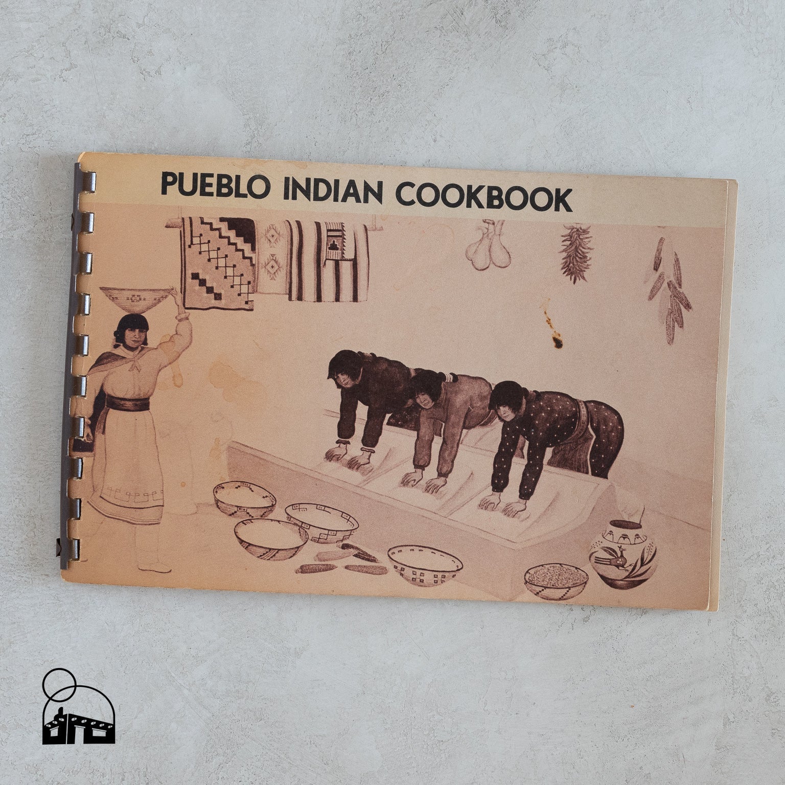Vintage 1972 Pueblo Indian Cookbook by Compiled and Edited by Phyllis Hughes