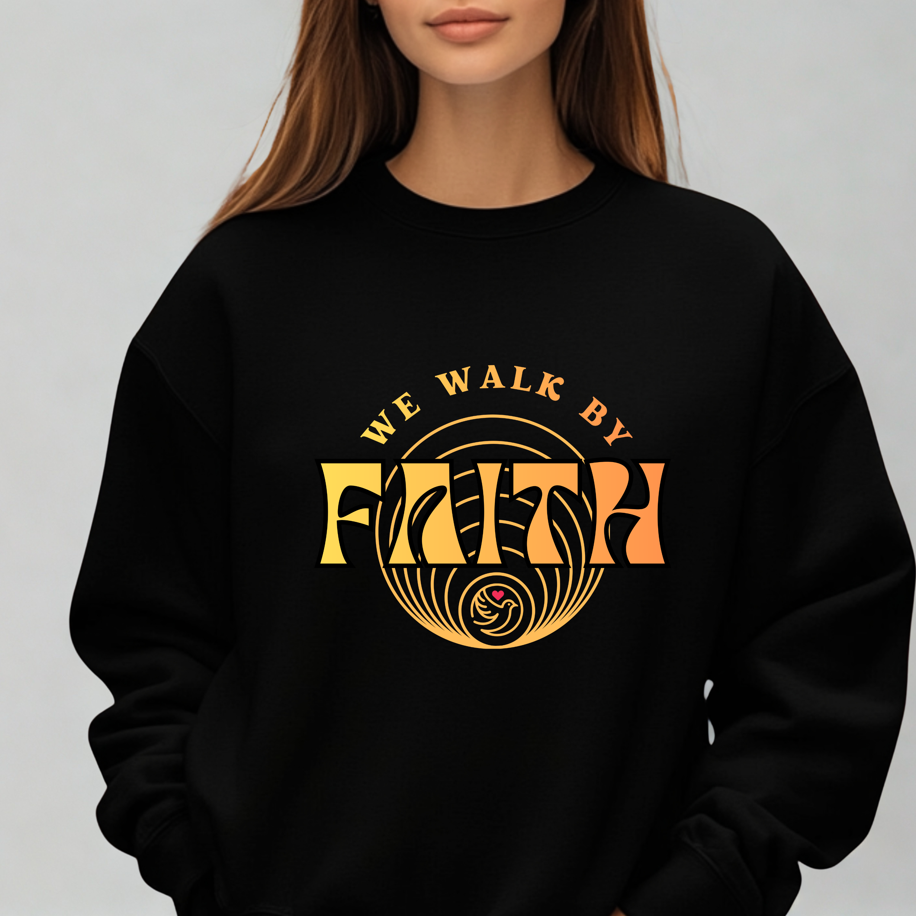 We Walk By Faith Sweatshirt