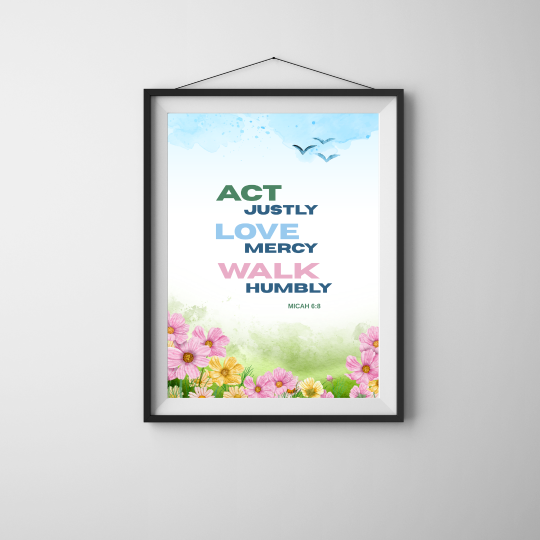 Micah 6:8 Bible Verse Poster