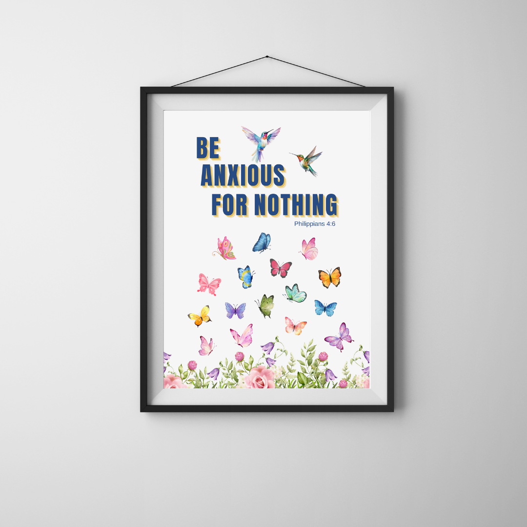 Be Anxious for Nothing | Philippians 4:6 | Bible verse