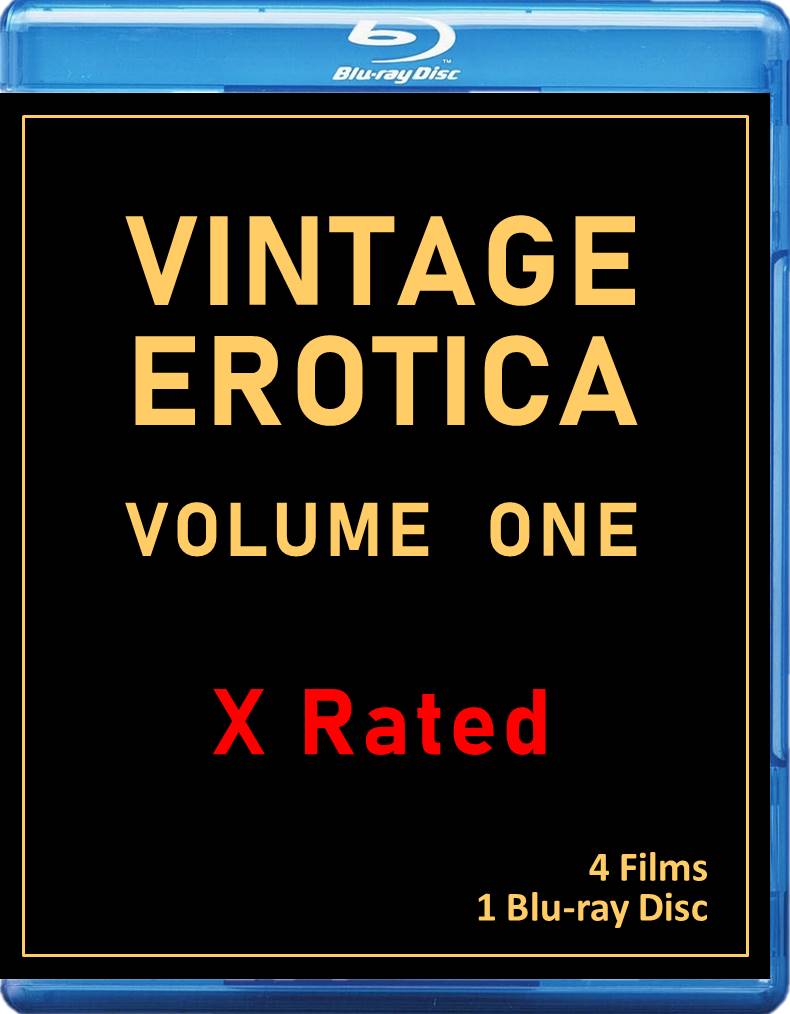 Vintage Erotica Vol. One, 4 Films