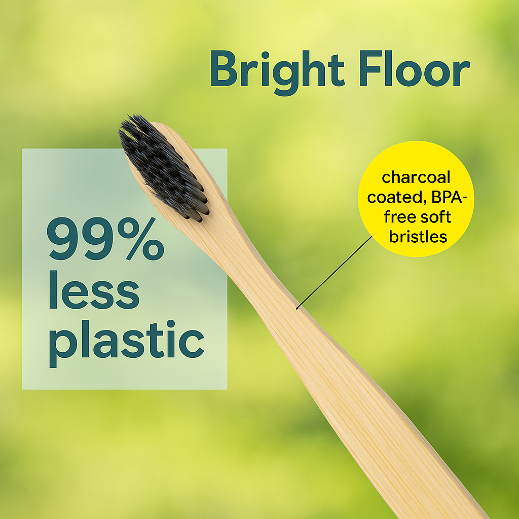 Bright Floor Organic Bamboo Toothbrush – Charcoal Infused Soft Bristles | 100% Biodegradable & Eco-Friendly