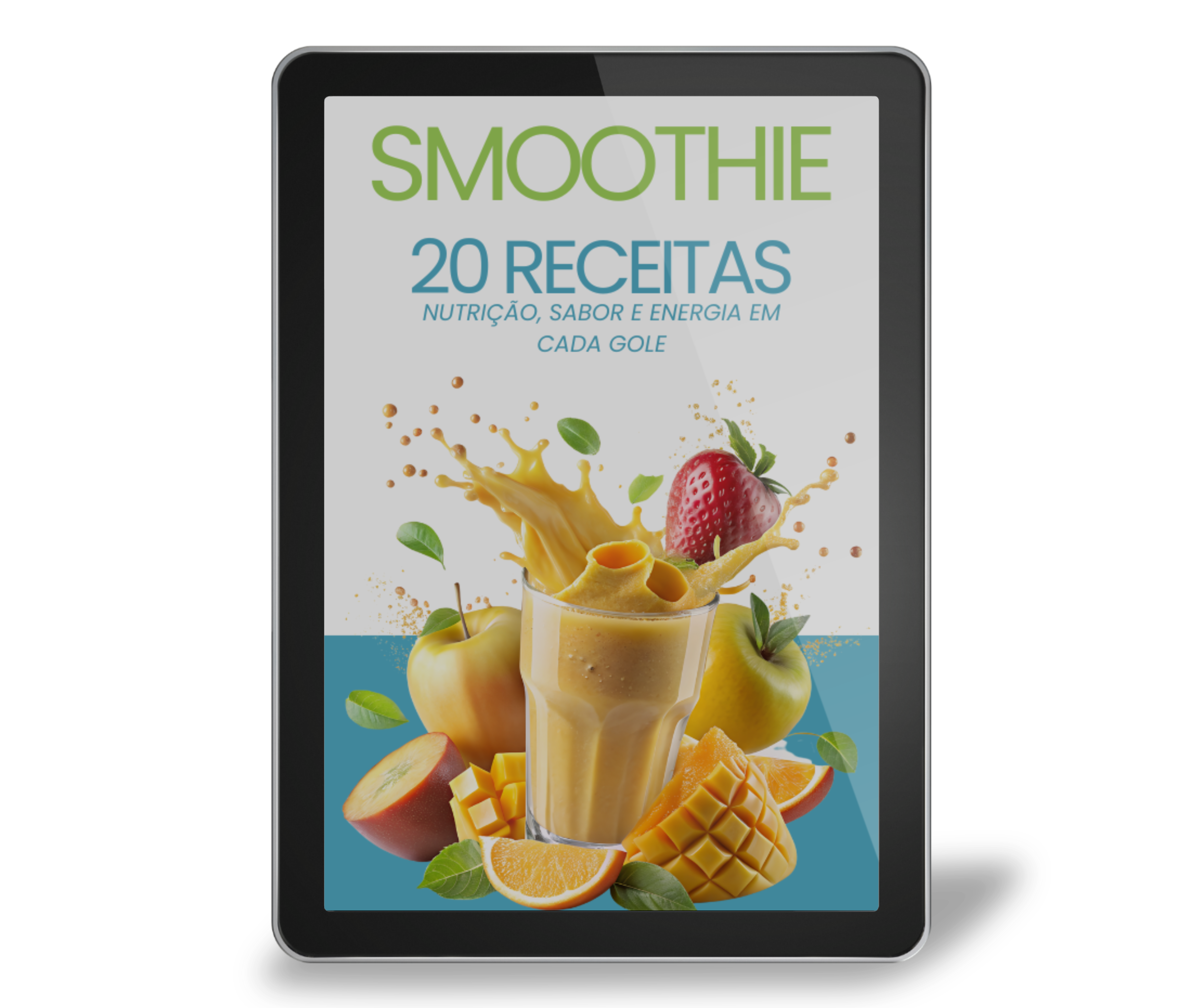 EBOOK: 20 Receitas Saudáveis de Smoothies – Nutrição, Sabor e Energia em Cada Gole!