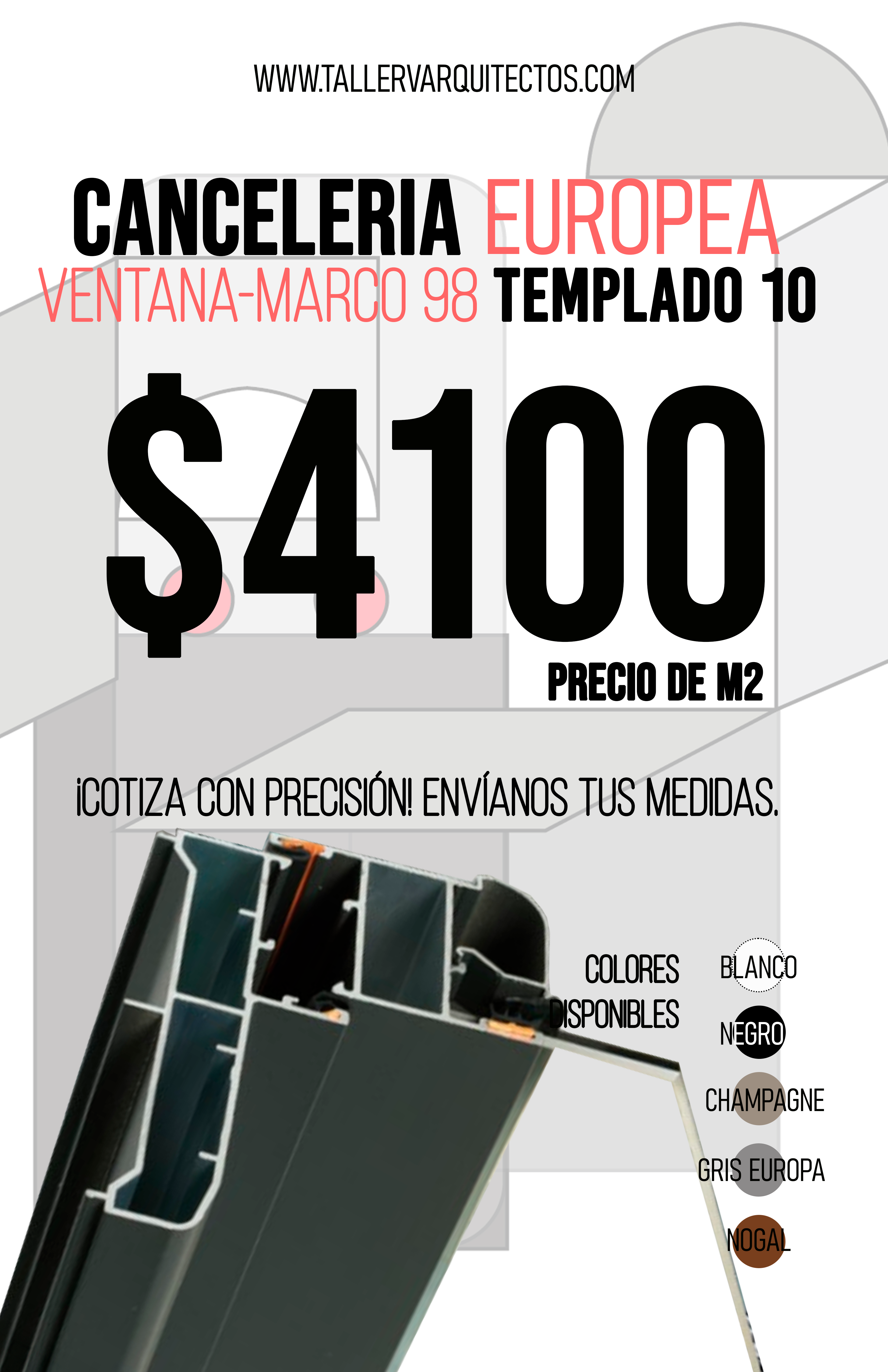 Cancelería Ventana Batiente-Marco 98 Linea Europea