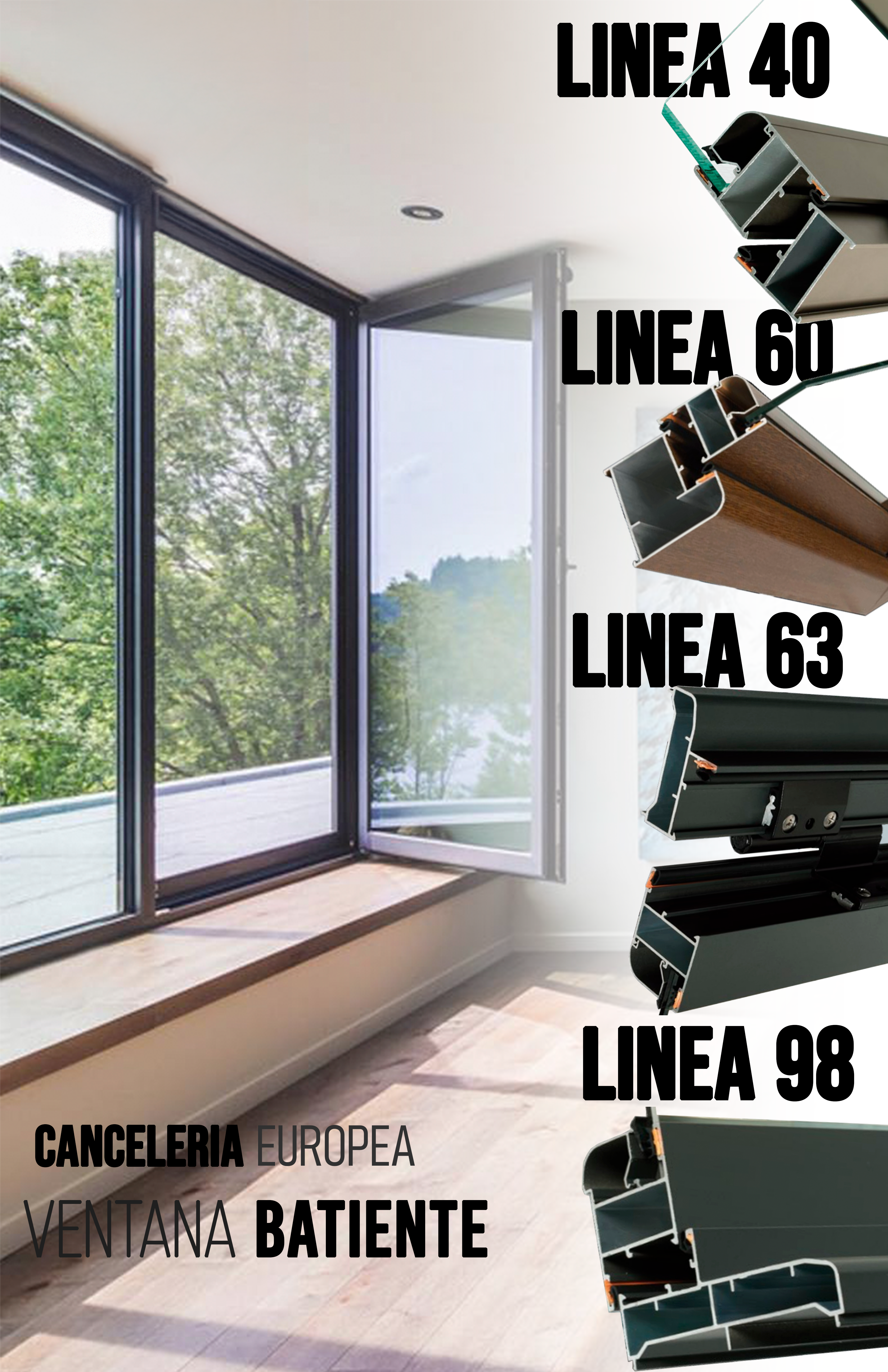 Cancelería Ventana Batiente-Marco 63 Linea Europea