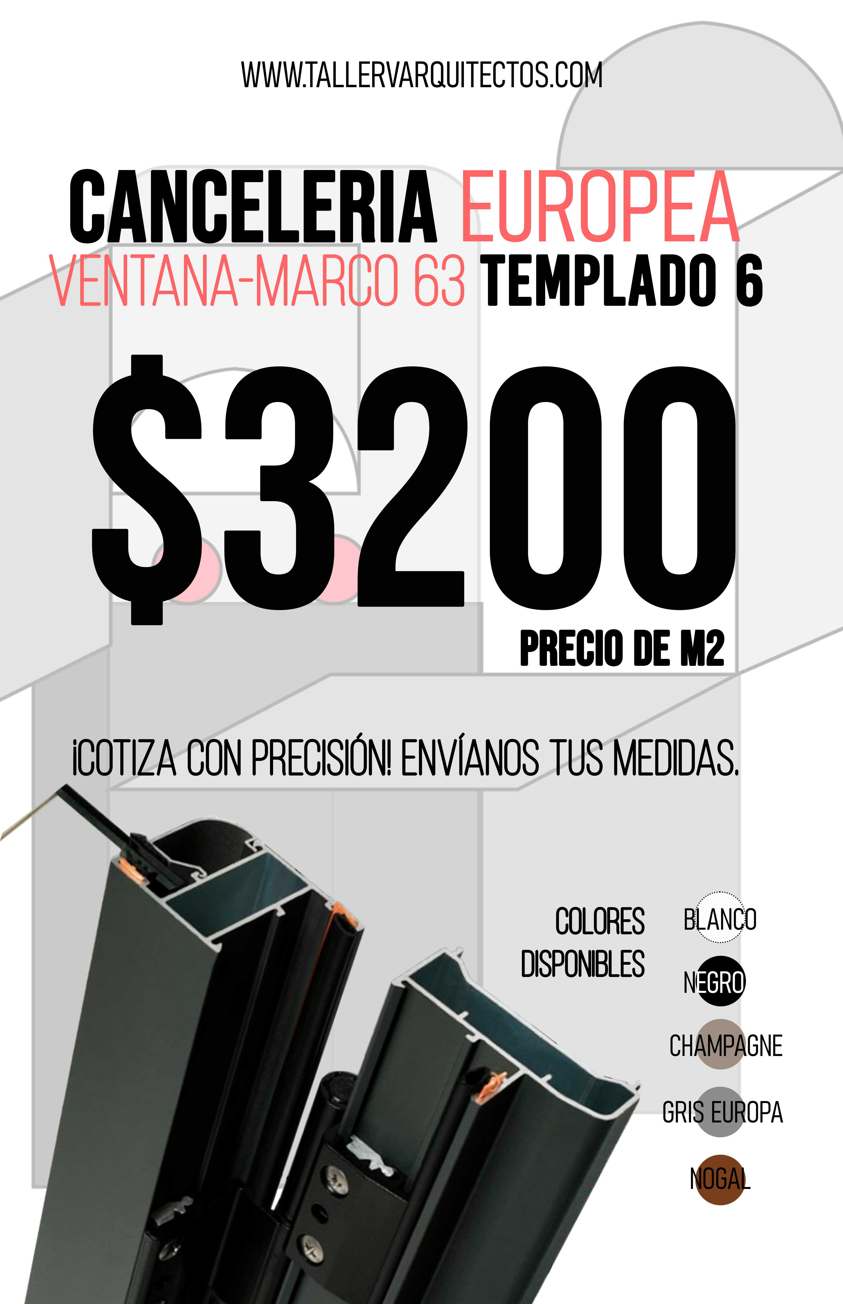 Cancelería Ventana Batiente-Marco 63 Linea Europea