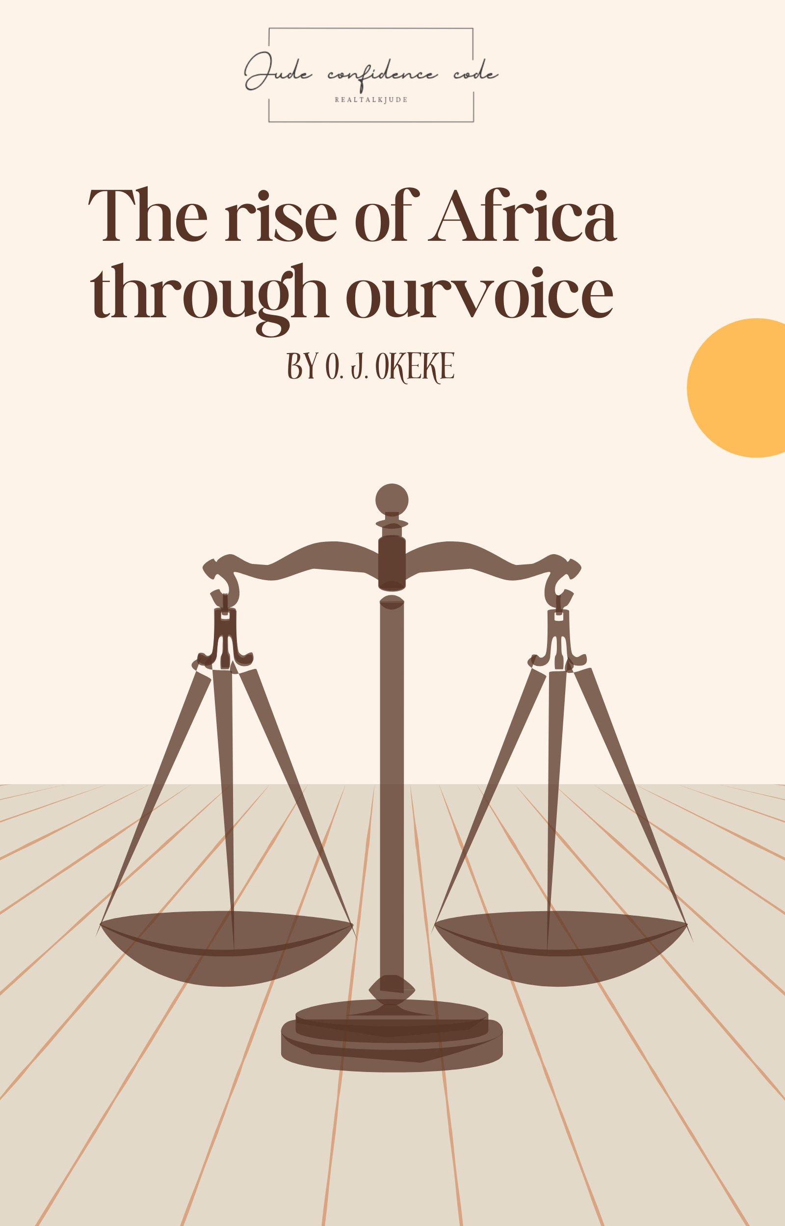 The Rise of Africa Through Our Voice