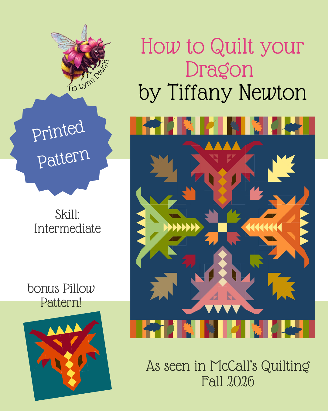 PREORDER Print Pattern: How to Quilt your Dragon - Throw size 60"x72"