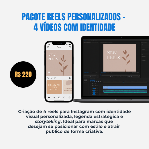 Pacote Reels Personalizados – 4 Vídeos com Identidade