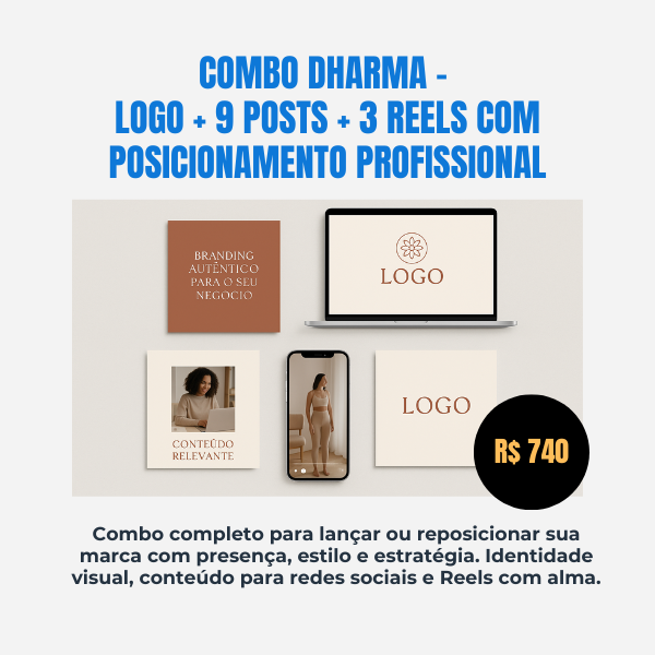 Combo Dharma – Logo + Posts + Reels com Posicionamento Profissional