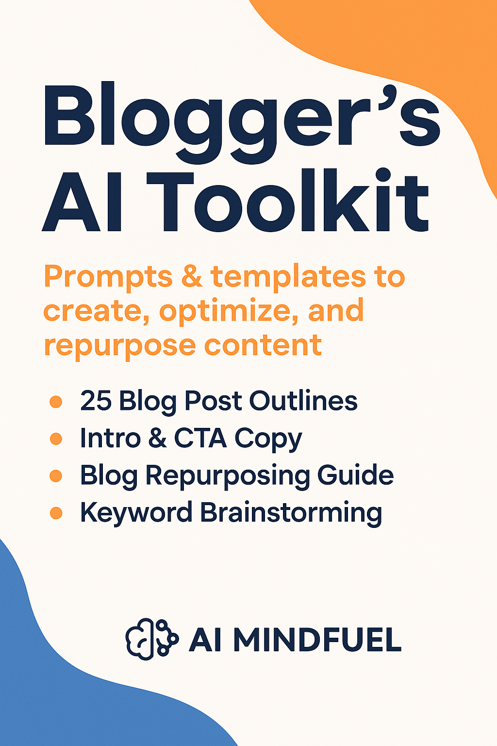 Blogger’s AI Toolkit