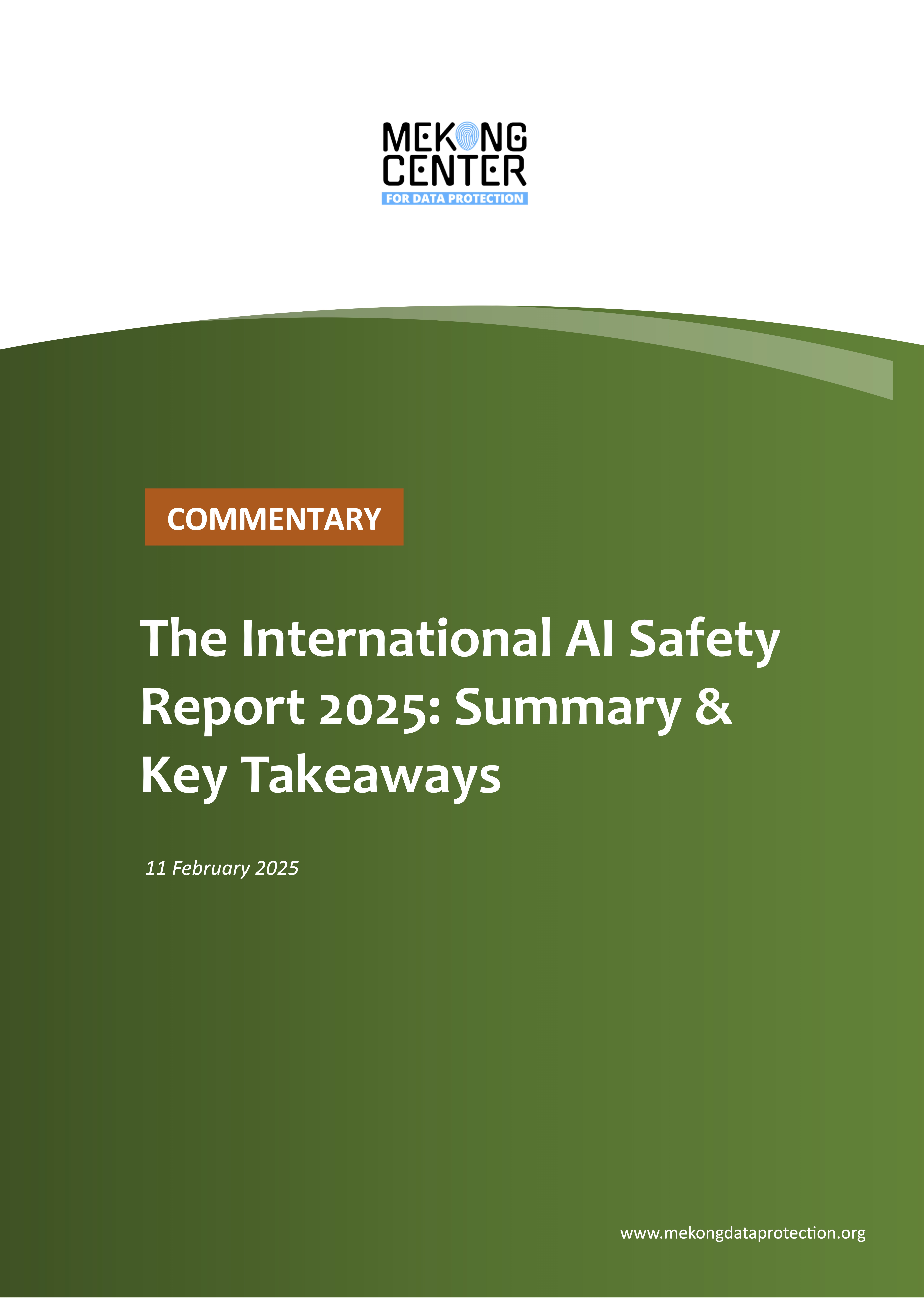The International AI Safety Report 2025: Summary and Key Takeaways