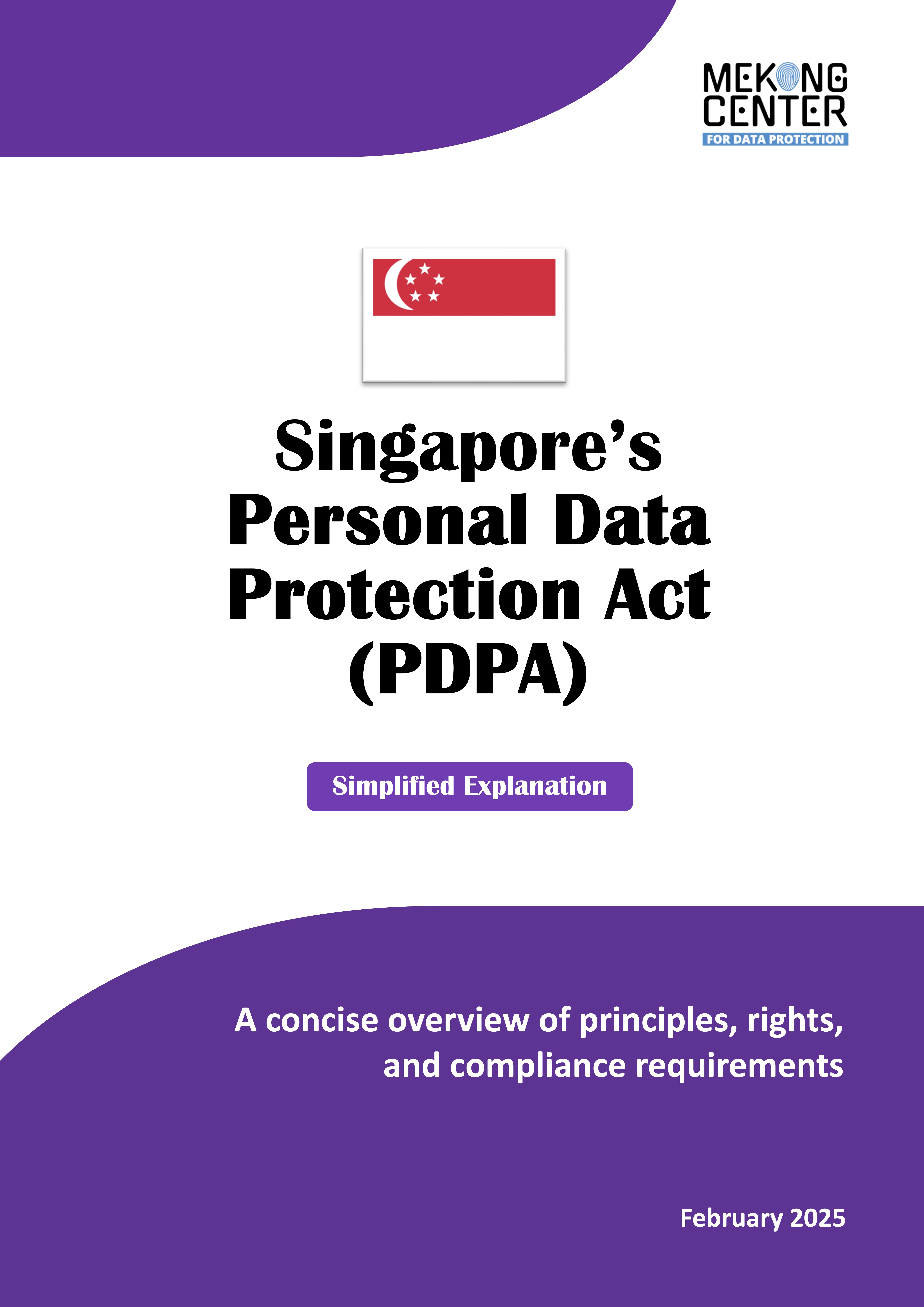 Singapore’s Personal Data Protection Act (PDPA)
