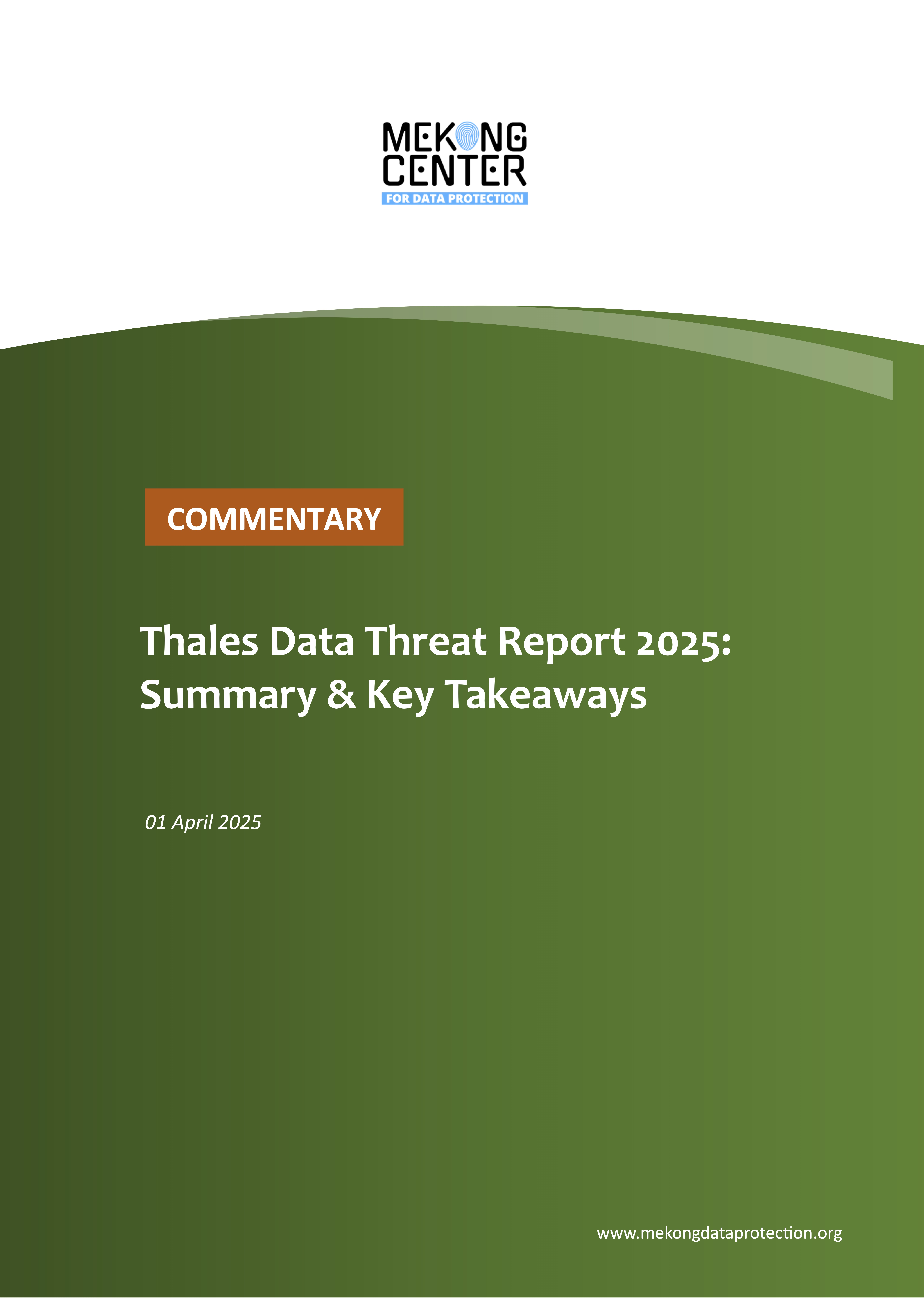 Thales Data Threat Report 2025: Summary & Key Takeaways
