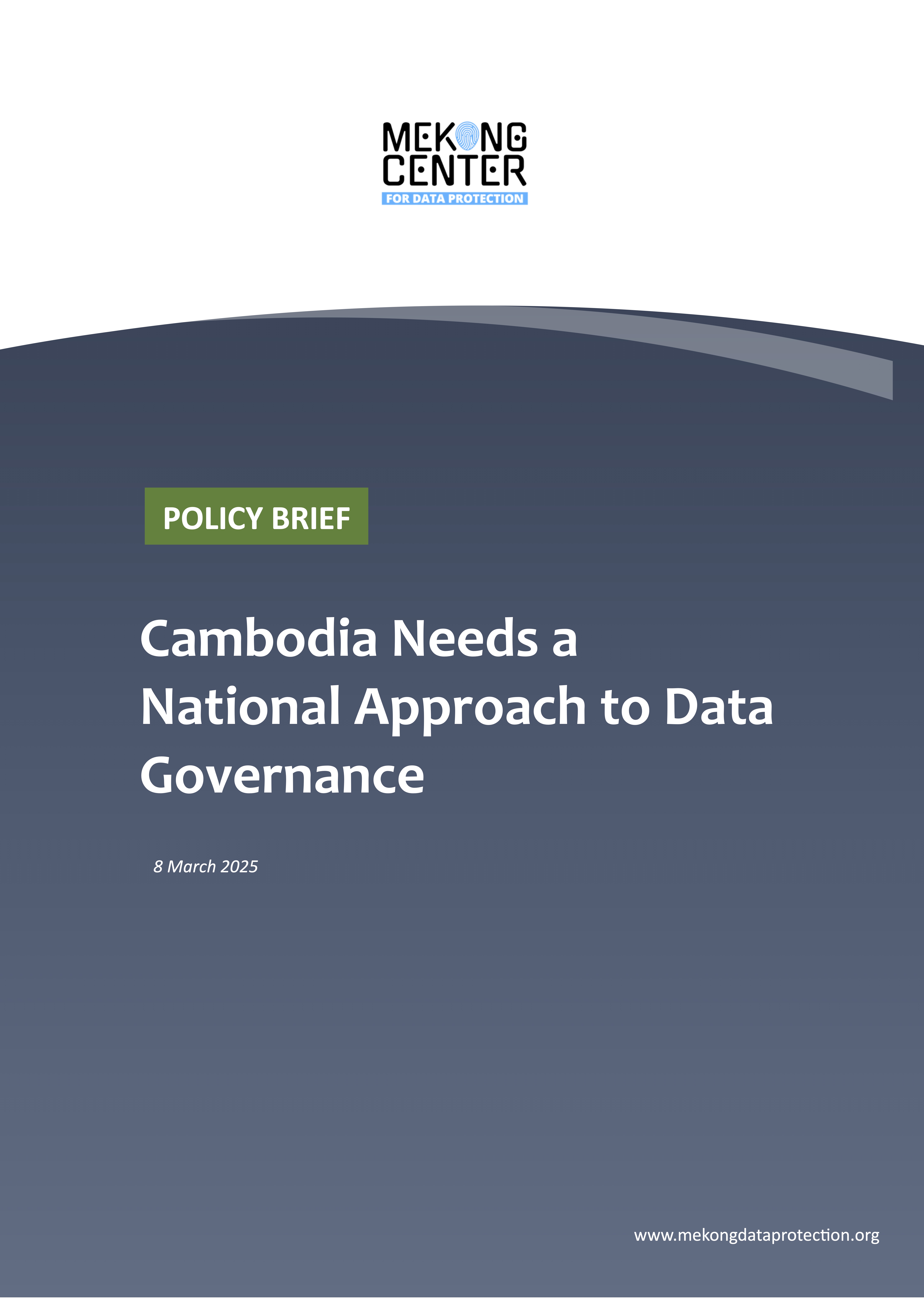 Cambodia Needs a National Approach to Data Governance 