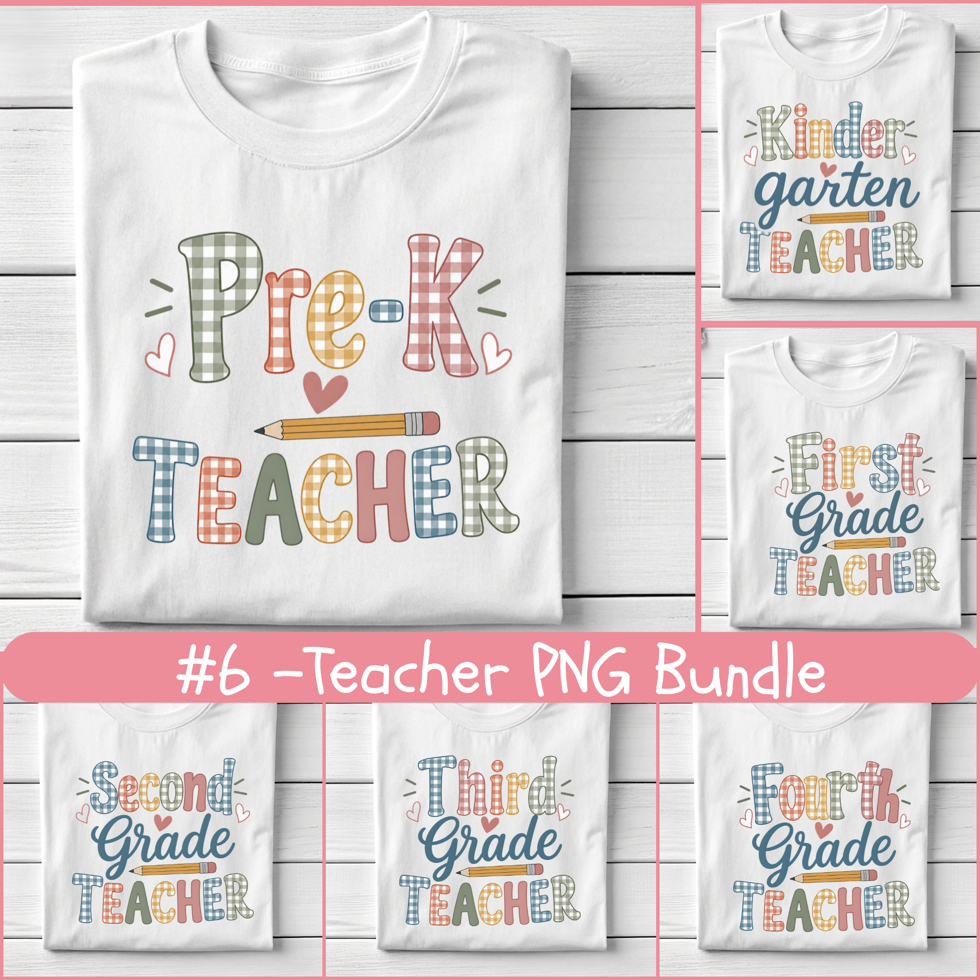 Gingham Teacher PNG Bundle, Grade Level Teacher Designs, Pre-K Kindergarten 1st-6th Grade Sublimation PNG