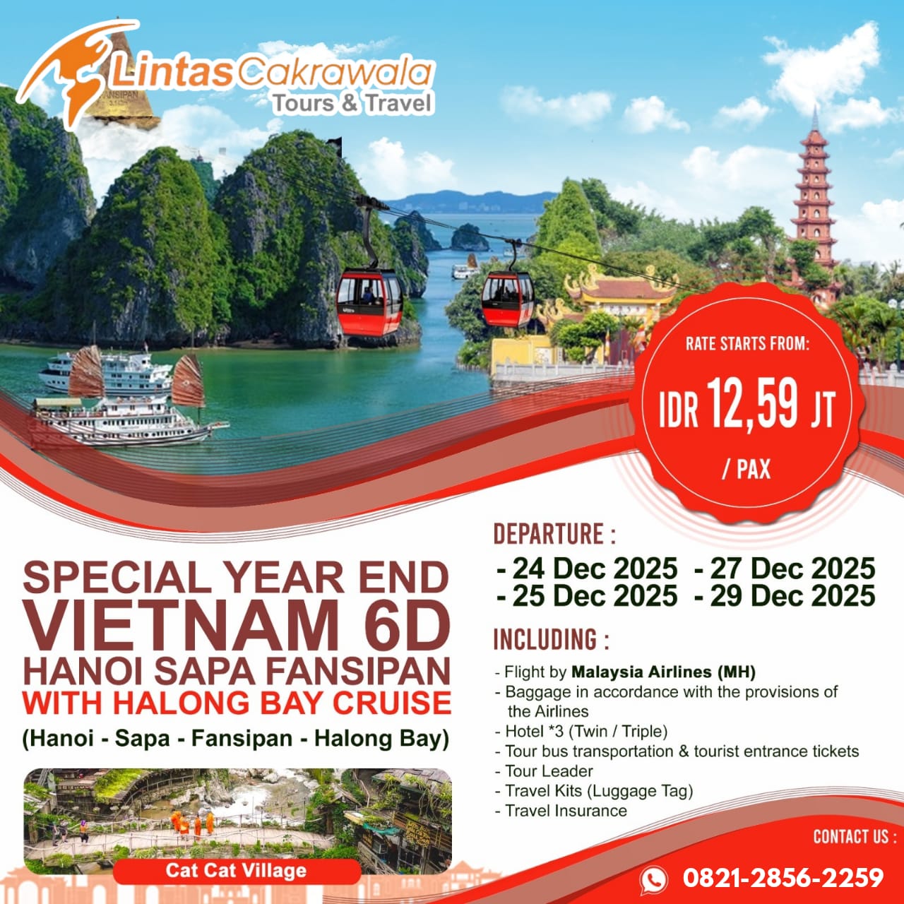 6D SPECIAL YEAR END VIETNAM  HANOI SAPA FANSIPAN WITH HALONG HALONG BAY CRUISE  by Malaysia Airlines *Premium Airlines* Dep: 24, 25, 27, 29 Dec 2025
