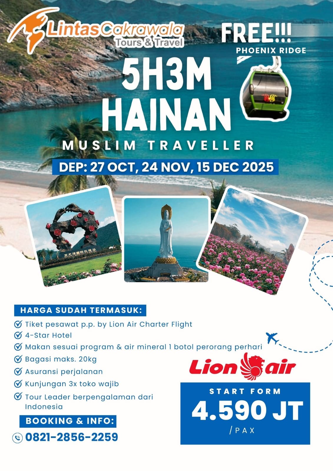 5D HAINAN MUSLIM TRAVELLER BY LION AIR DEP: OCT - DEC 2025