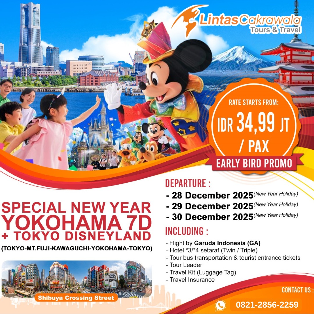7D SPECIAL NEW YEAR YOKOHAMA + TOKYO DISNEYLAND BY GARUDA AIRLINES DEP: 28,29,30 DEC 2025