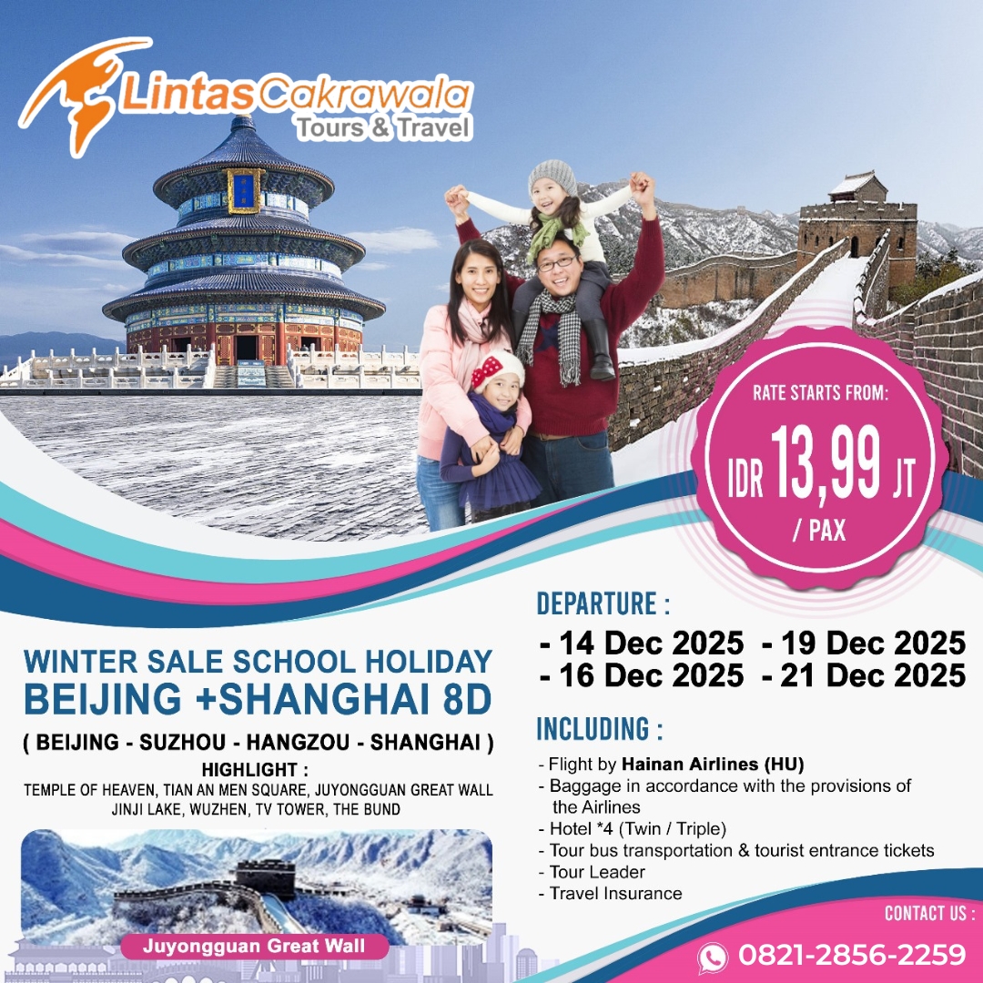 8D WINTER SALE SCHOOL HOLIDAY BEIJING + SHANGHAI BY HAINAN AIRLINES DEP: 14, 16, 19, 21 DEC 2025