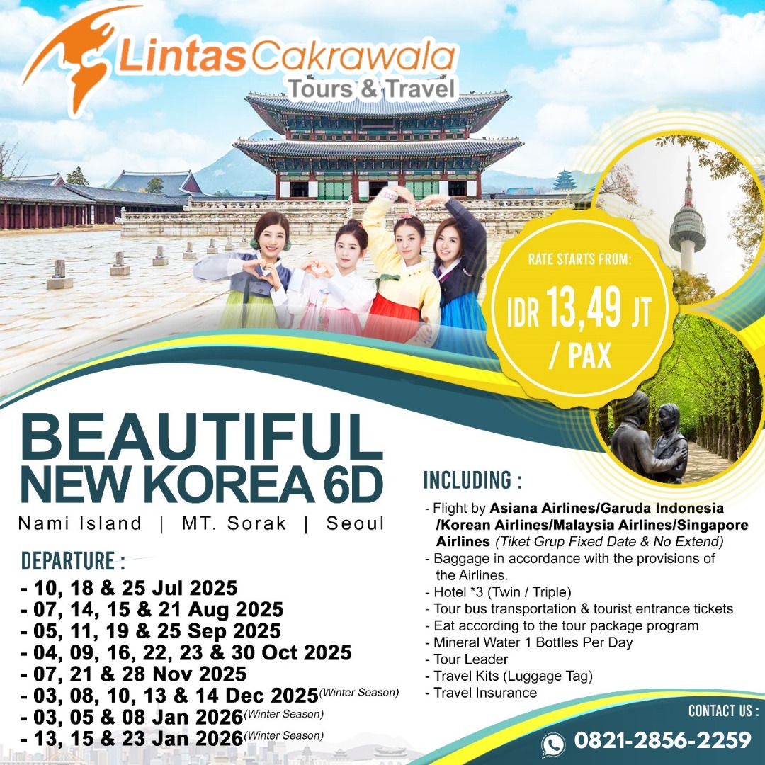 6D BEAUTIFUL NEW KOREA BY ASIANA AIRLINES/GARUDA INDONESIA/KOREAN AIRLINES/MALAYSIA AIRLINES DEP: JUL 2025 - JAN 2026
