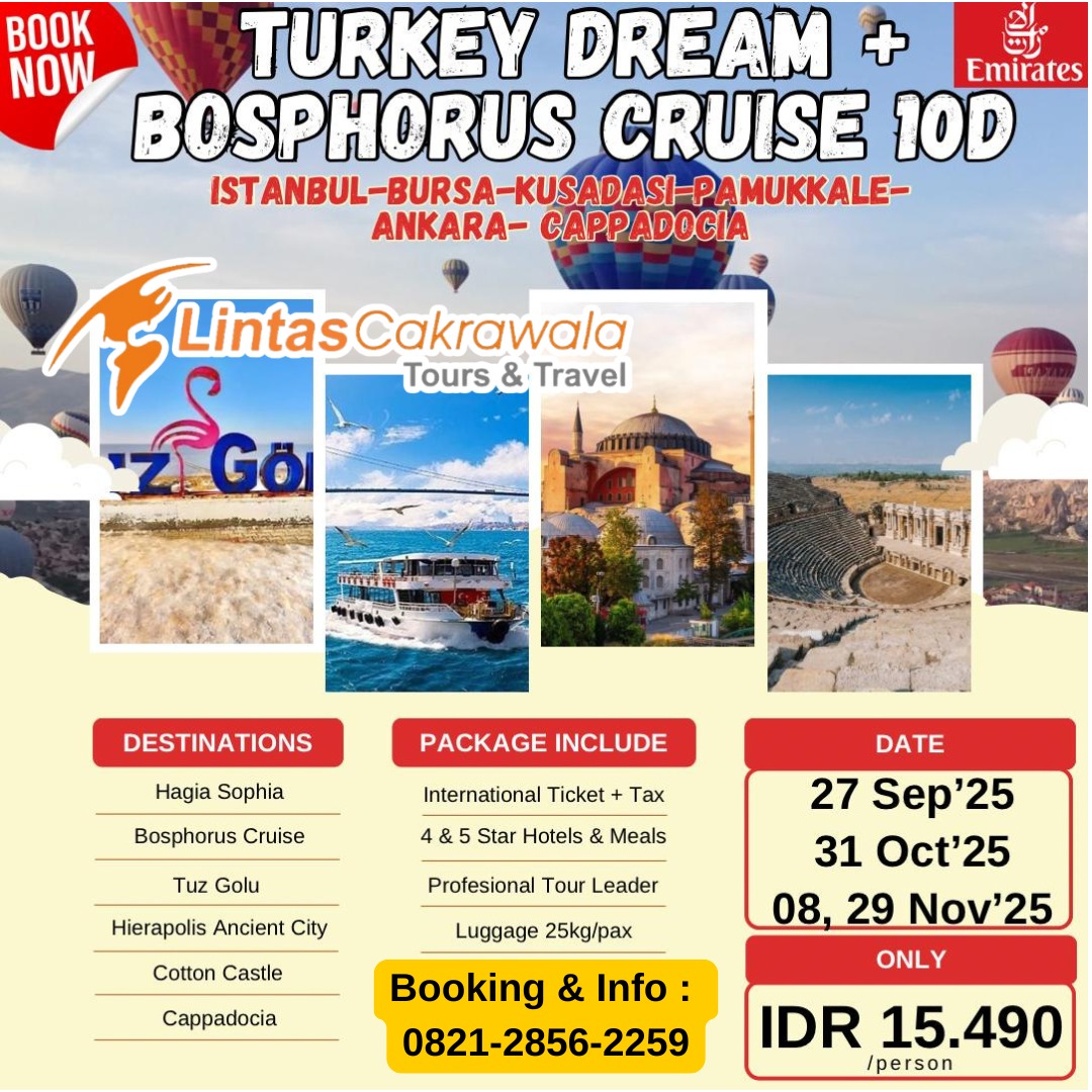 10D TURKEY  DREAM + BOSPHORUS CRUISE  (ISTANBUL – BURSA – CUMALIKIZIK - KUŞADASI - PAMUKKALE – ANKARA- CAPPADOCIA) By EMIRATES Dep: Sep – Nov 2025