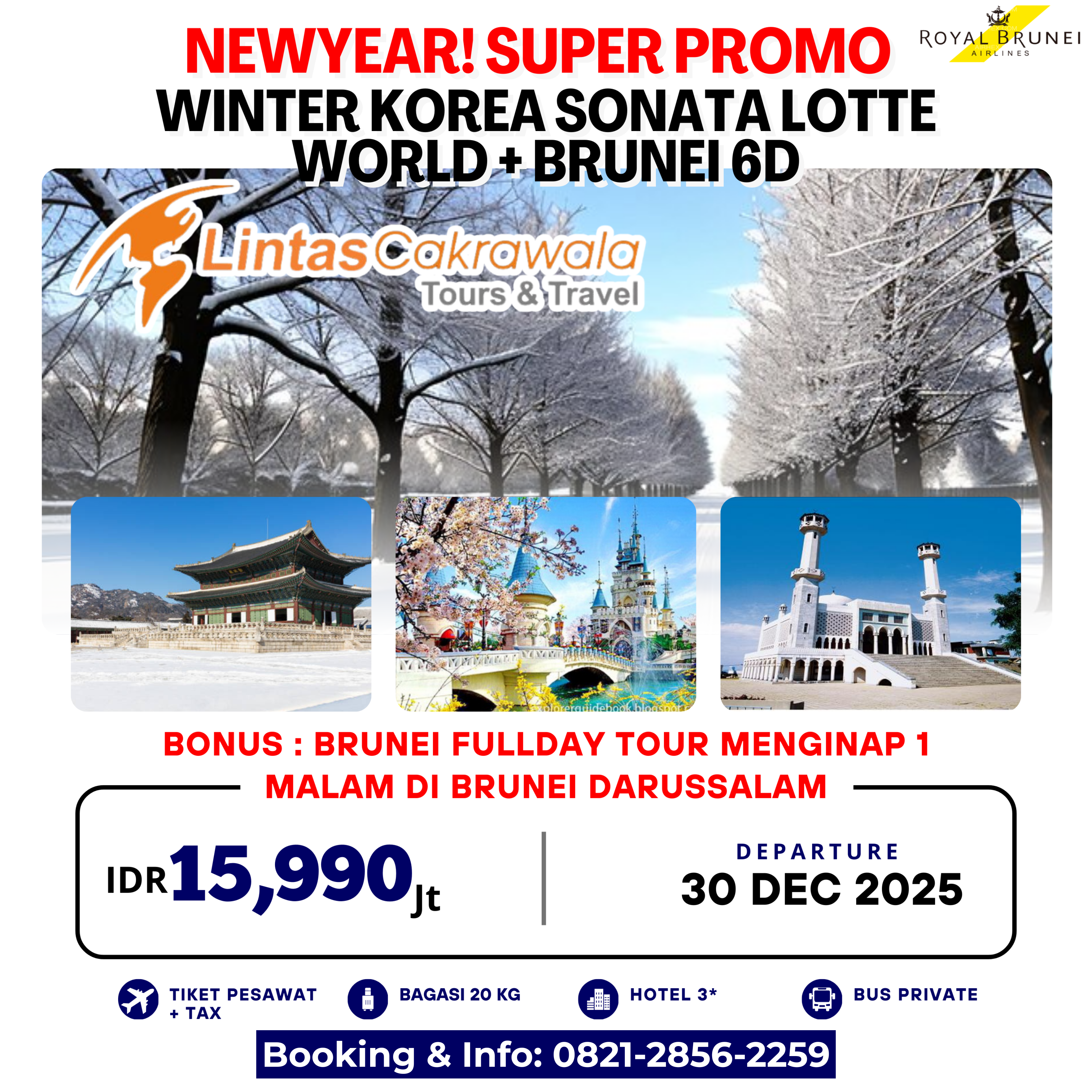 6D NEWYEAR! WINTER KOREA SONATA GLASS BRIDGE + BRUNEI BY ROYAL BRUNEI DEP: 30 DEC 2025