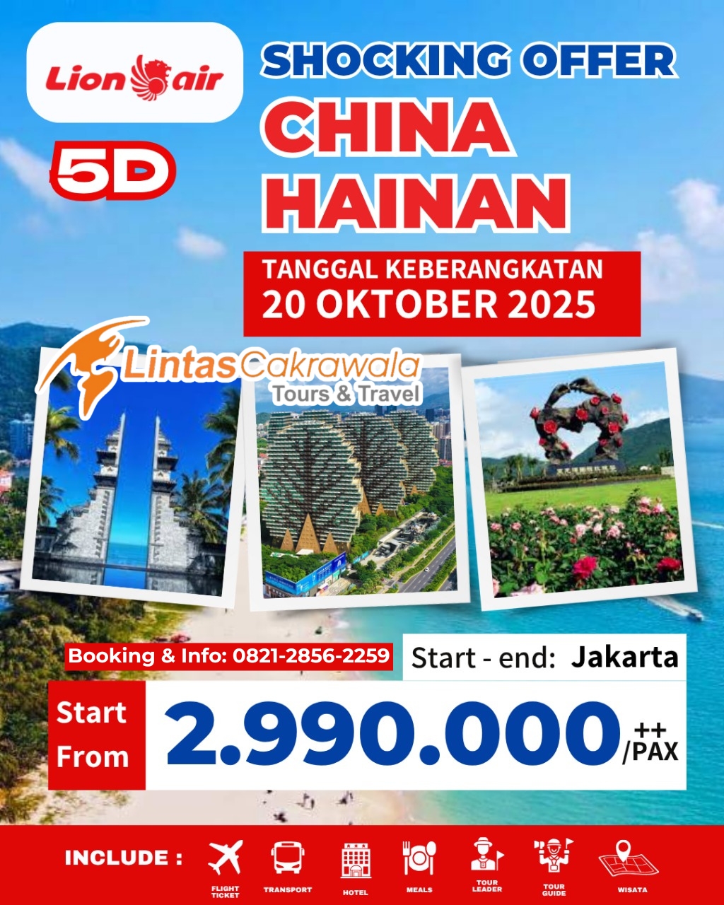 5D CRAZY SALE HAINAN BY LION AIR DEP: 20 OCT 2025