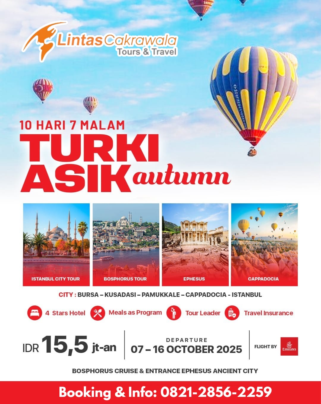 10D7N TURKIASIK AUTUMN BY EMIRATES AIRLINES Dep : 07 – 16 Oct 2025 