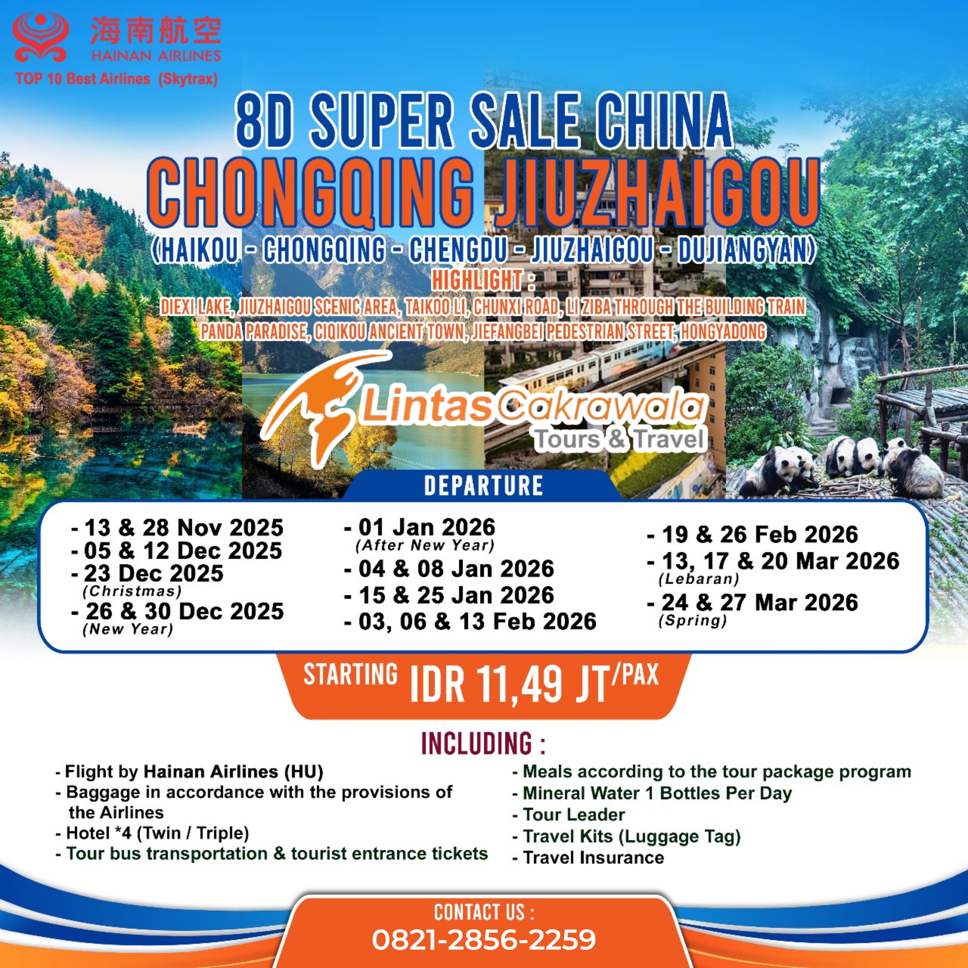 8D CHINA SALE CHONGQING JIUZHAIGOU BY HAINAN AIRLINES DEP: NOV 2025 - MAR 2026