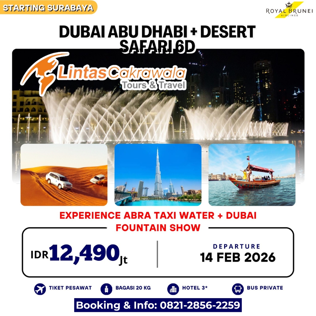 Paket Wisata Dubai, Abu Dhabi + Desert Safari 6 Hari By Royal Brunei Dep 14 Feb 2026 