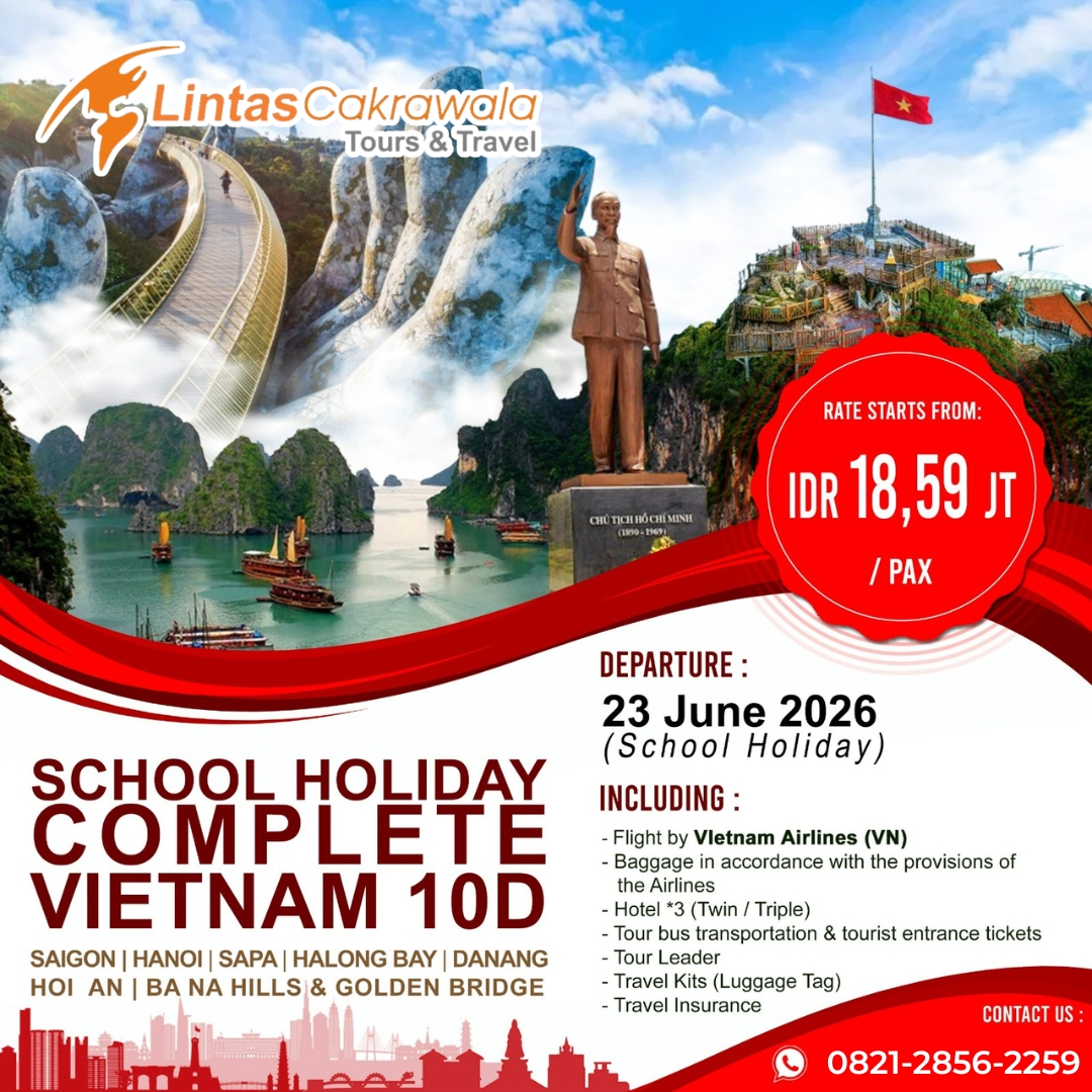 10D SCHOOL HOLIDAY COMPLETE VIETNAM